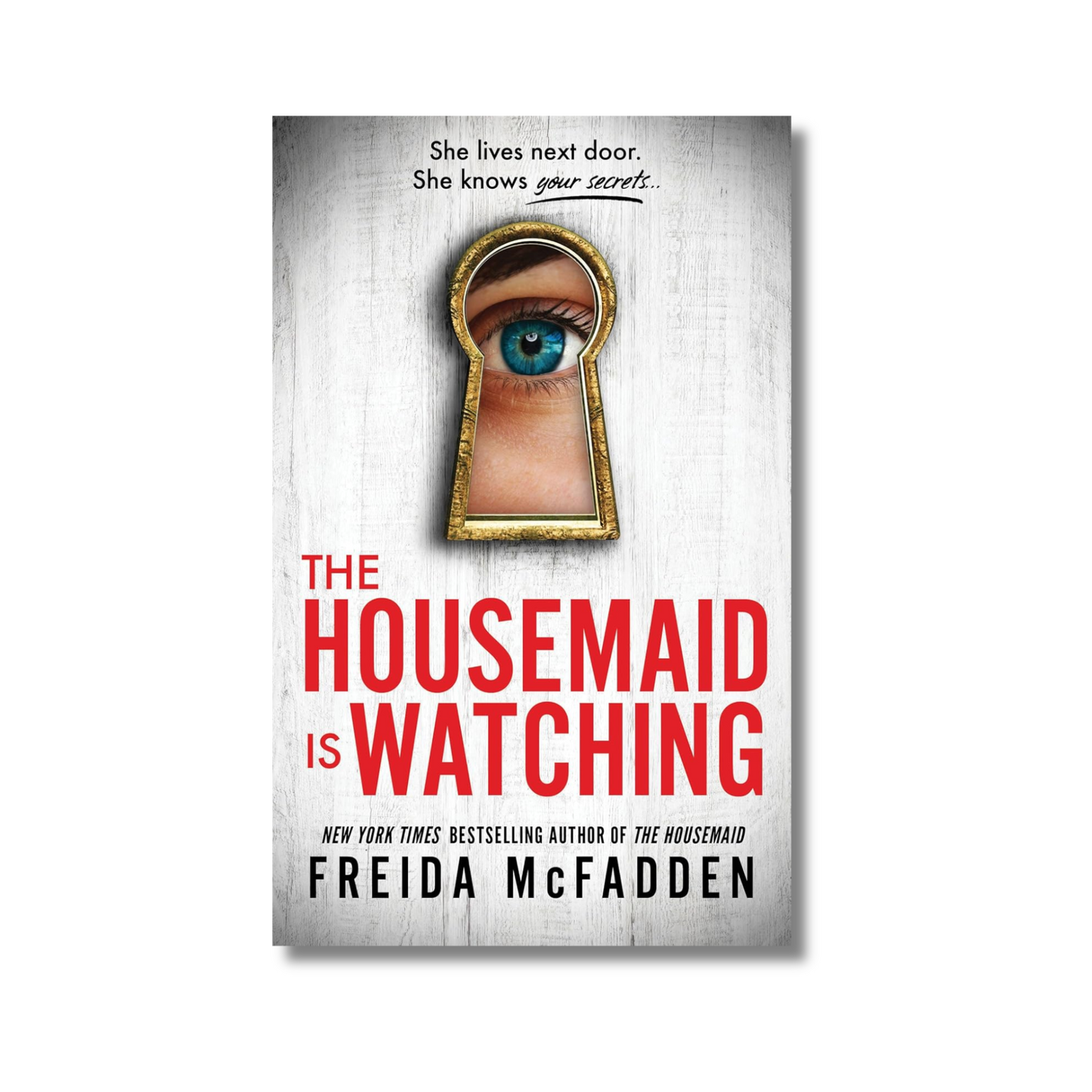 The Housemaid is Watching