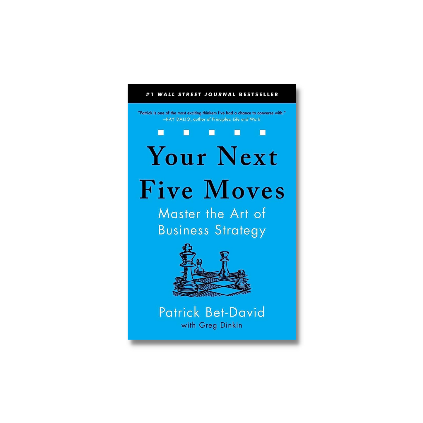 Your Next Five Moves