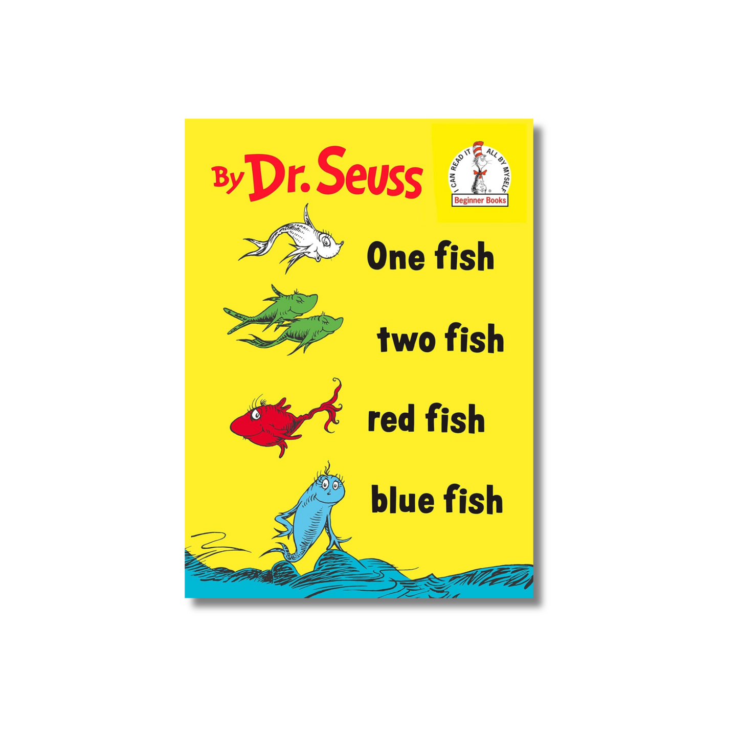 One Fish Two Fish Red Fish Blue Fish