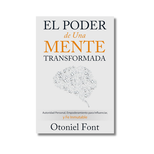El Poder de una Mente Transformada
