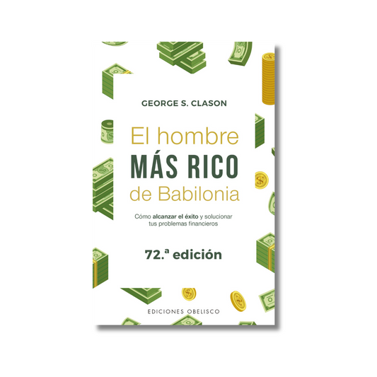 El Hombre más Rico de Babilonia 72 Edición