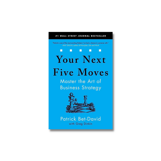 Your Next Five Moves