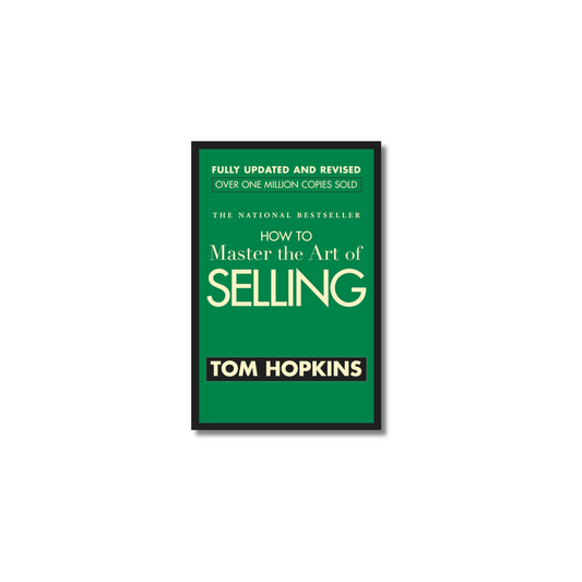 How to Master the Art of Selling